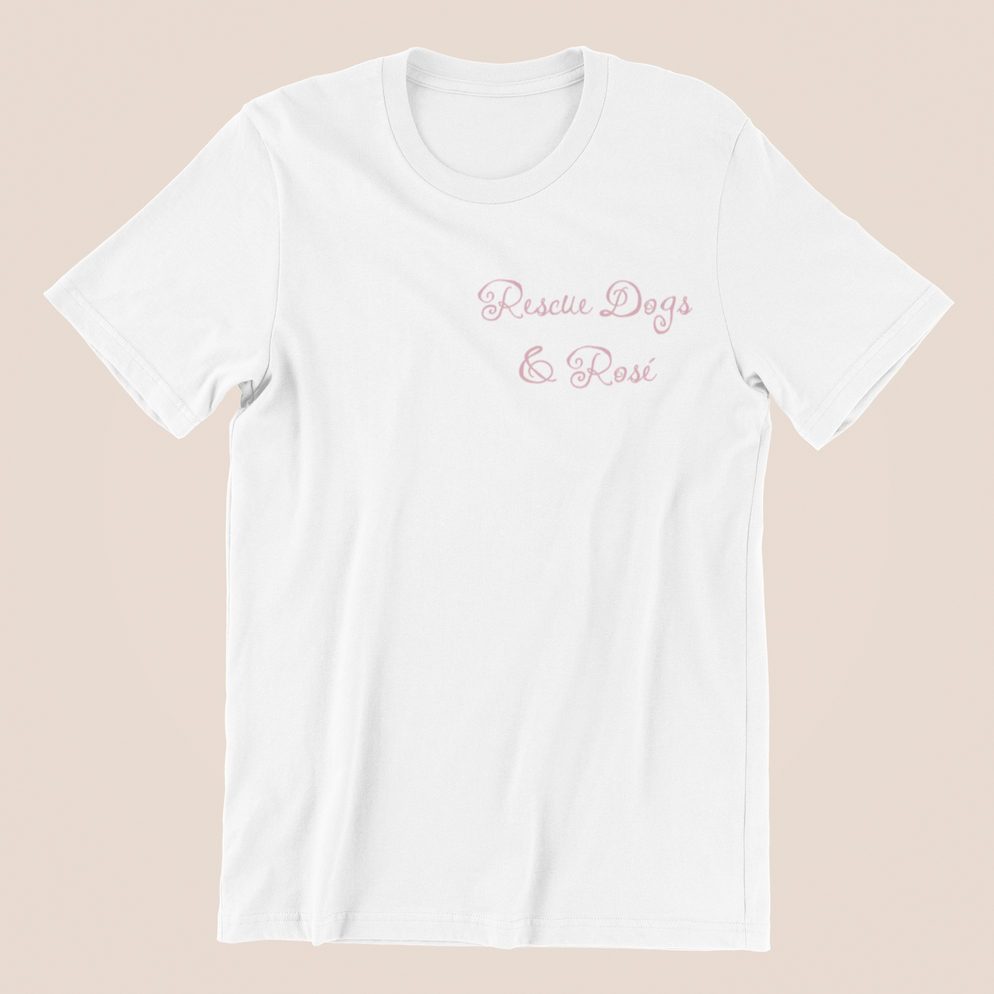Shirt "Rescue Dogs & Rosé"