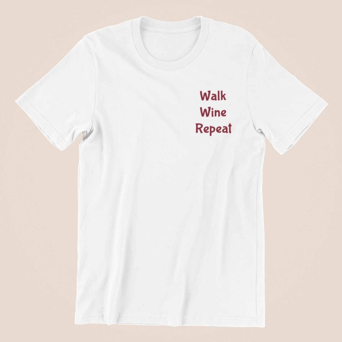 Shirt "Walk, Wine, Repeat"